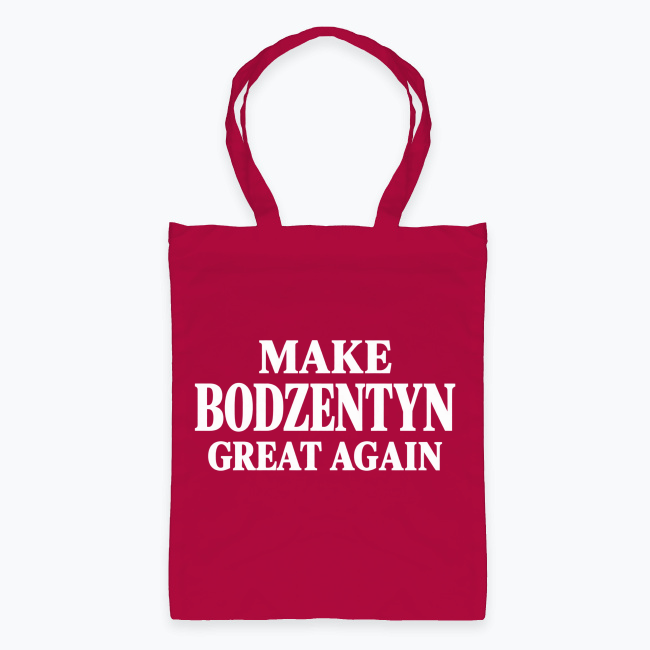 Make Bodzentyn Great Again - Torba