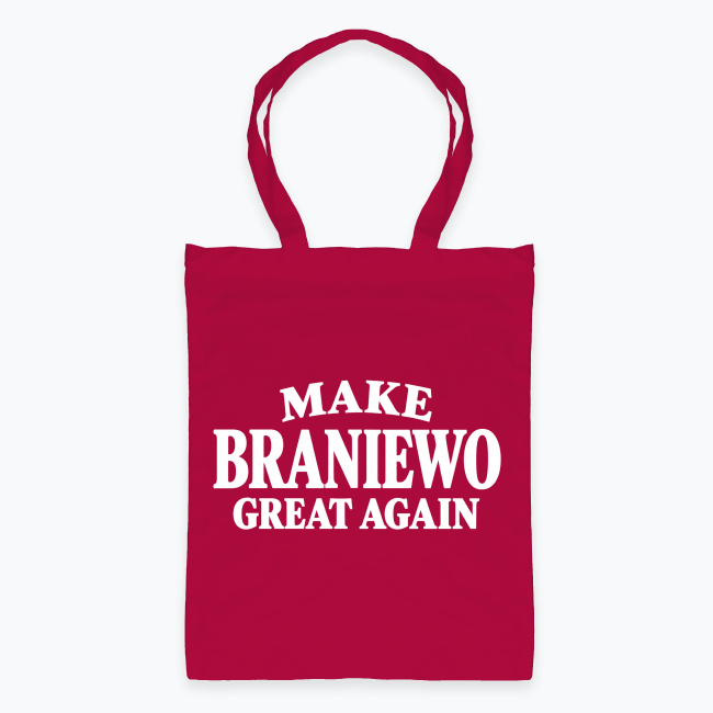 Make Braniewo Great Again - Torba