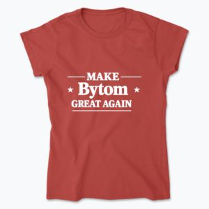Make Bytom Great Again - Koszulka damska