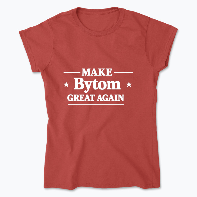Make Bytom Great Again - Koszulka damska