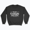 Make Goniądz Great Again - Bluza