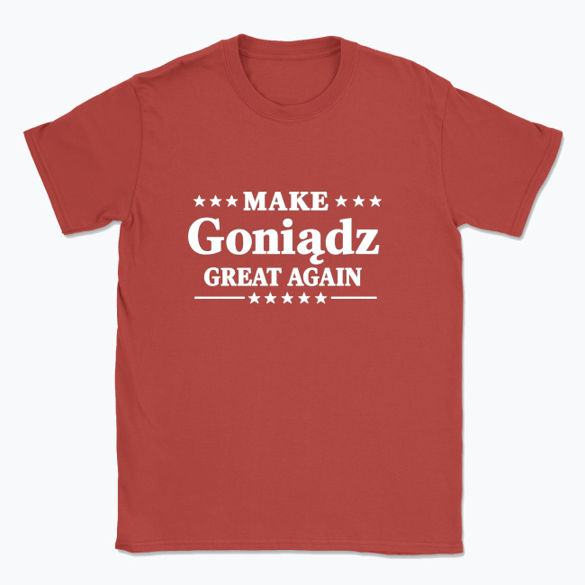 Make Goniądz Great Again - T-shirt