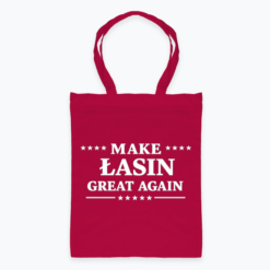 Make Łasin Great Again - Torba