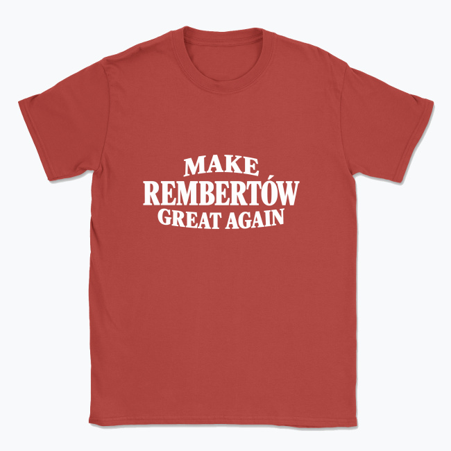 Make Rembertów Great Again - T-shirt