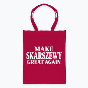 Make Skarszewy Great Again - Torba