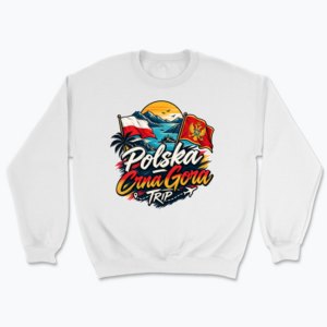 Pamiątka z Czarnogóry - Bluza