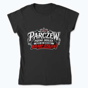 Parczew Stolica - Koszulka damska