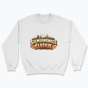 Siemianowice Śląskie Retro Industrial - Bluza
