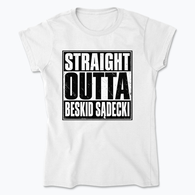Straight Outta Beskid Sądecki - Koszulka damska