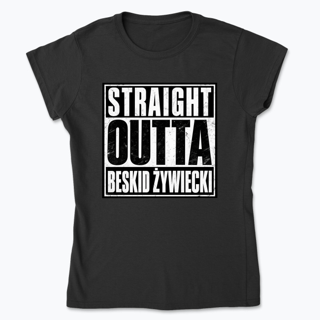 Straight Outta Beskid Żywiecki - Koszulka damska