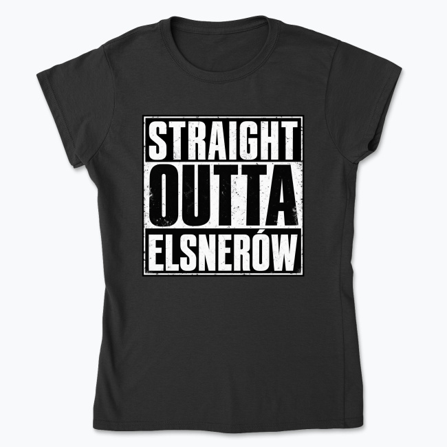 Straight Outta ELSNERÓW - Koszulka damska