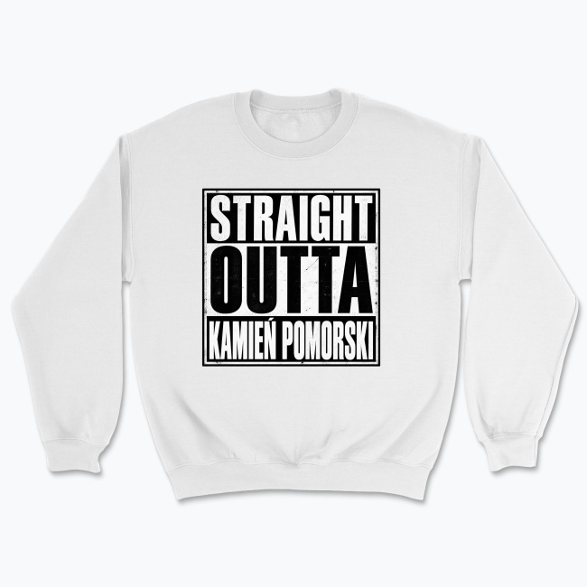 Straight Outta Kamień Pomorski - Bluza