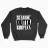Straight Outta Kobyłka - Bluza