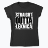 Straight Outta Łęknica - Koszulka damska