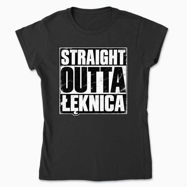 Straight Outta Łęknica - Koszulka damska
