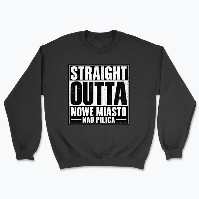 Straight Outta Nowe Miasto nad Pilicą - Bluza