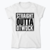 Straight Outta Otwock - Koszulka damska