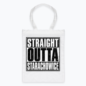 Straight Outta Starachowice - Torba