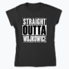 Straight Outta Wojkowice - Koszulka damska