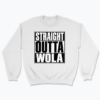 Straight Outta Wola - Bluza