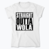 Straight Outta Wola - Koszulka damska