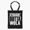 Straight Outta Wola - Torba