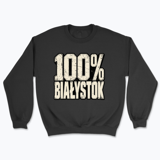 100% Białystok - Bluza
