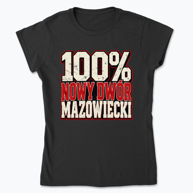 100% Nowy Dwór Mazowiecki - Koszulka damska