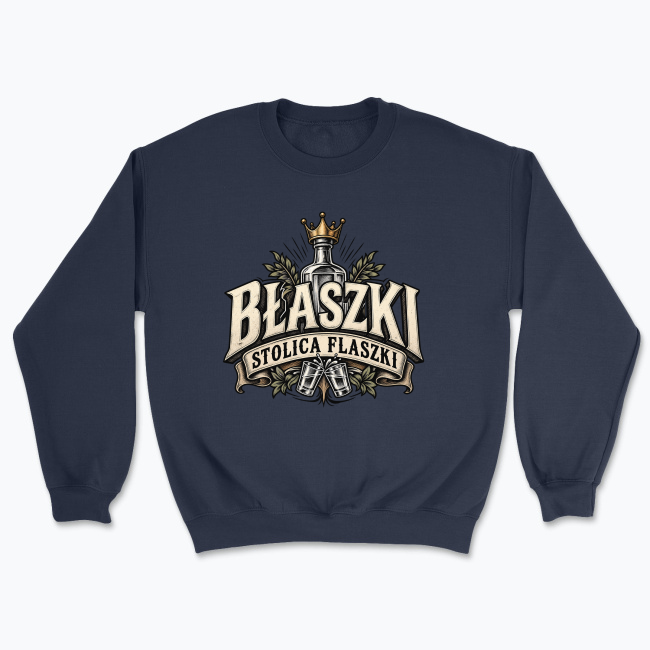 Błaszki Stolica Flaszki Crowned - Bluza