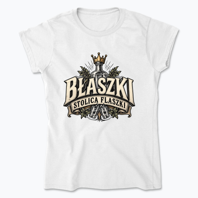 Błaszki Stolica Flaszki Crowned - Koszulka damska