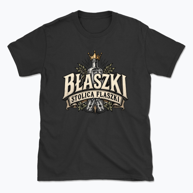 Błaszki Stolica Flaszki Crowned - T-shirt