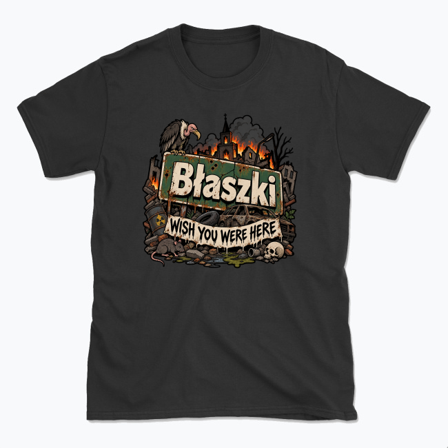 Błaszki Wish You Were Here - T-shirt