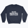 BOLESŁAWIEC Great Again - Bluza