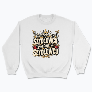 Co dzieje się w Szydłowcu - Bluza