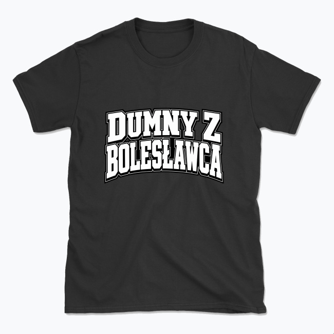 Dumny z Bolesławca - T-shirt