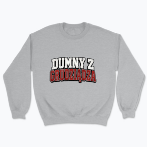 Dumny Z Grudziądza - Bluza