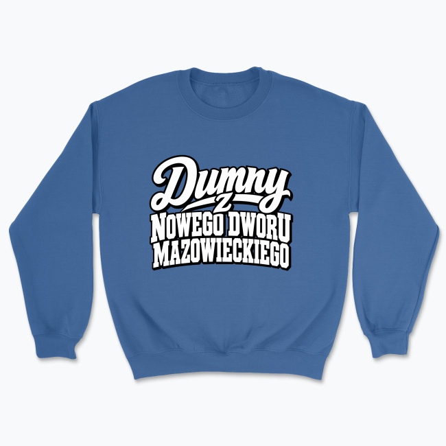 Dumny z Nowego Dworu - Bluza