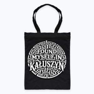I Found Myself in Kałuszyn - Torba