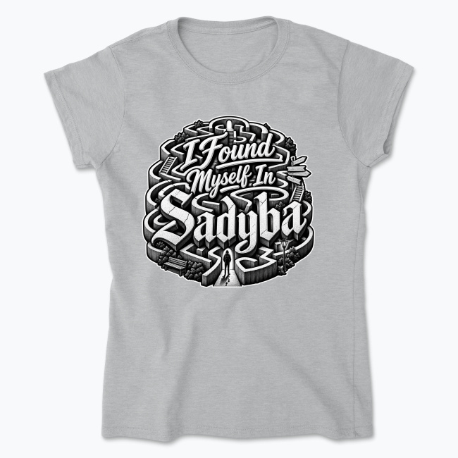 I Found Myself in Sadyba - Koszulka damska