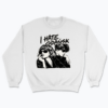 I Hate Gdańsk - Bluza