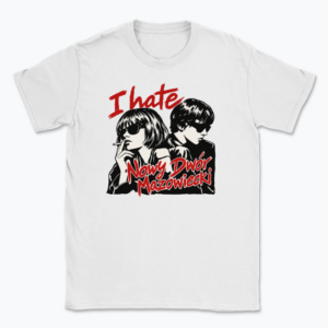 I hate NDM - T-shirt