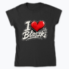I love Błaszki - Koszulka damska