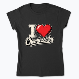 I Love Chomiczówka Retro - Koszulka damska