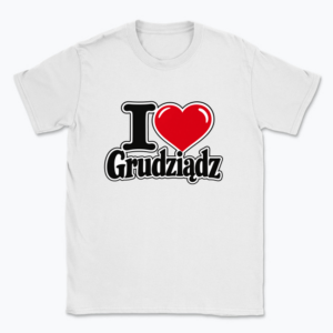 I love Grudziądz - T-shirt