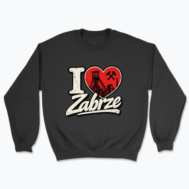 I love Zabrze - Bluza