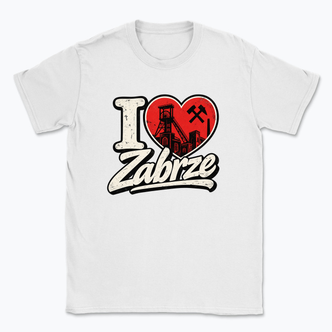 I love Zabrze - T-shirt