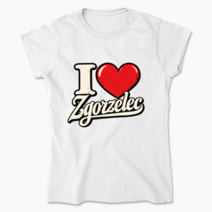 I Love Zgorzelec - Koszulka damska