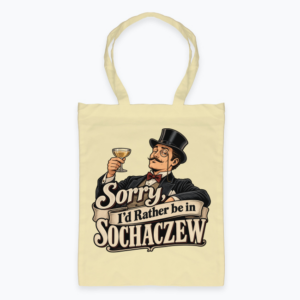 I’d Rather Be in Sochaczew - Torba