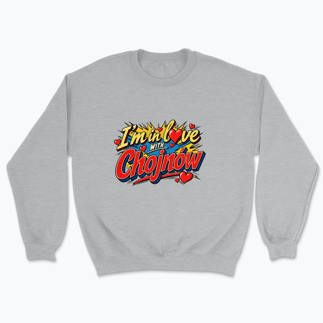 I’m in Love with Chojnów - Bluza
