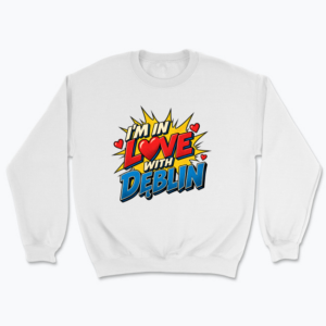 I’m in Love with Dęblin - Bluza